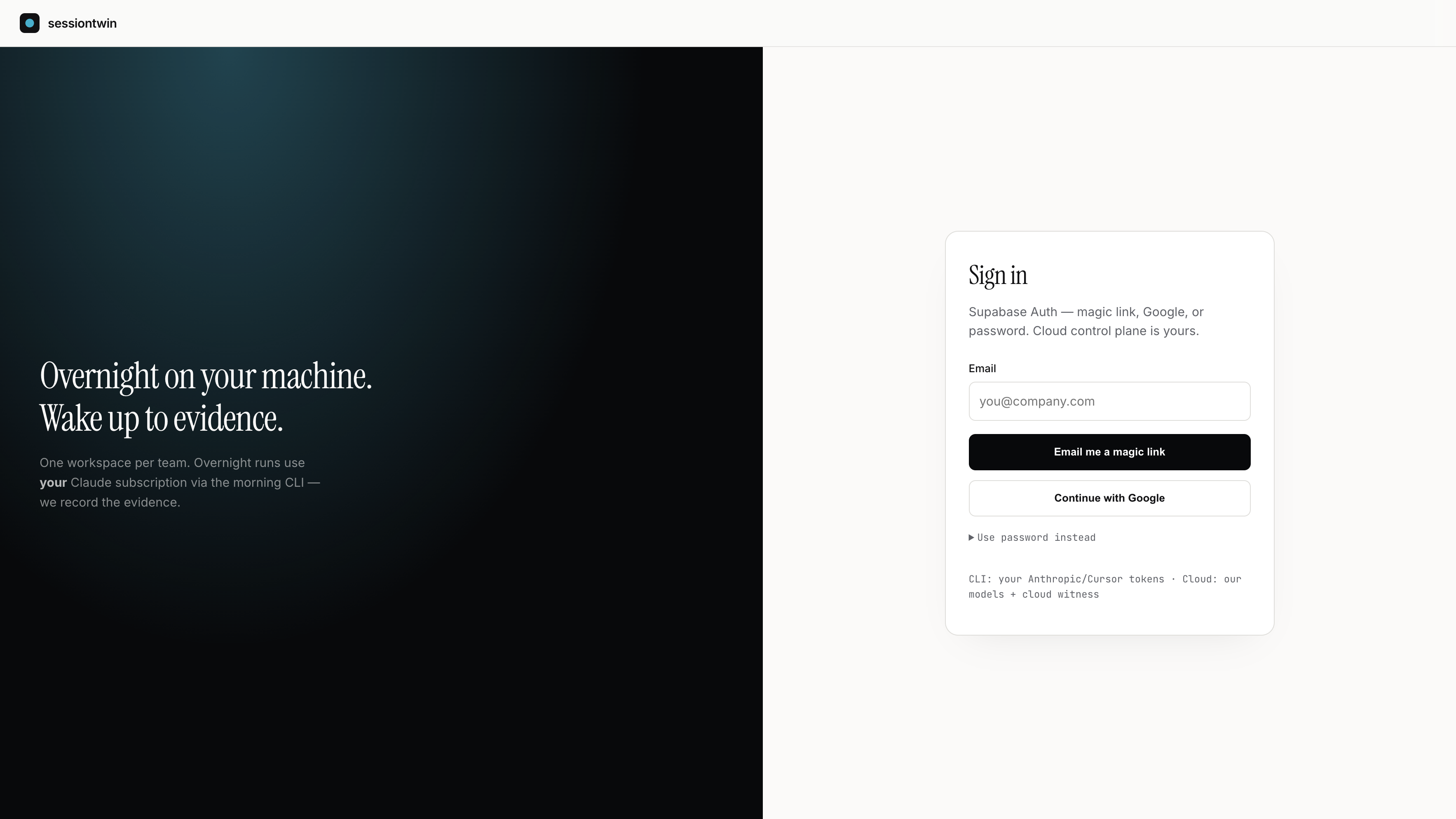 SessionTwin sign-in — overnight on your machine, wake up to evidence